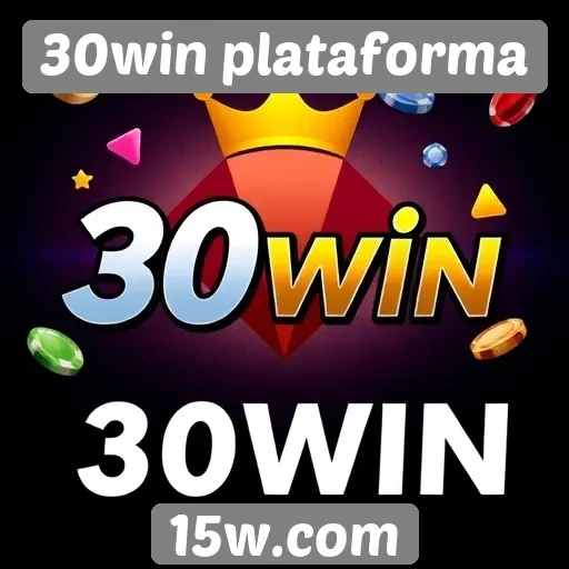 30win plataforma oferece diversidade em jogos online